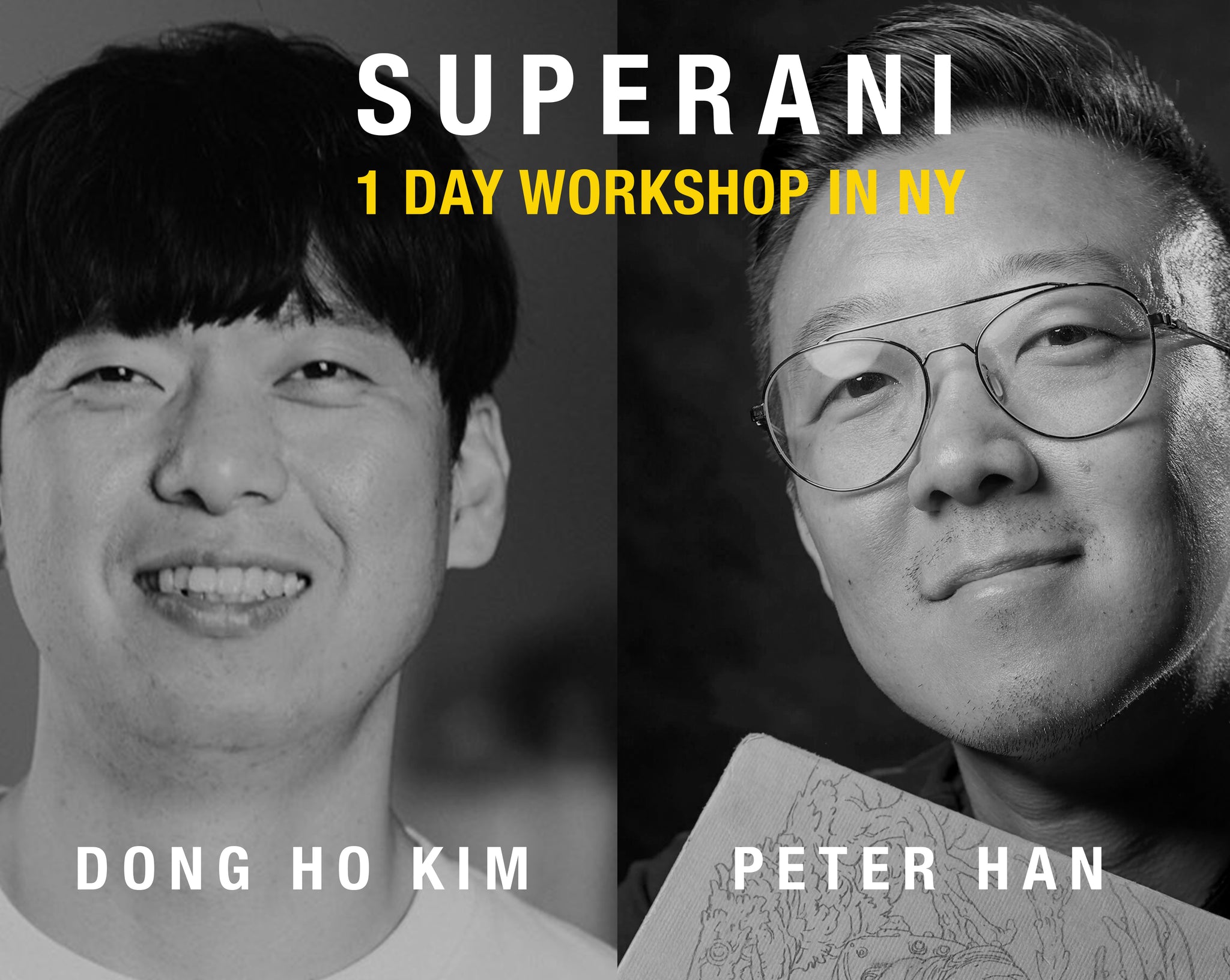 [10/8] 1-Day Workshop with Superani: Dong Ho Kim & Peter Han